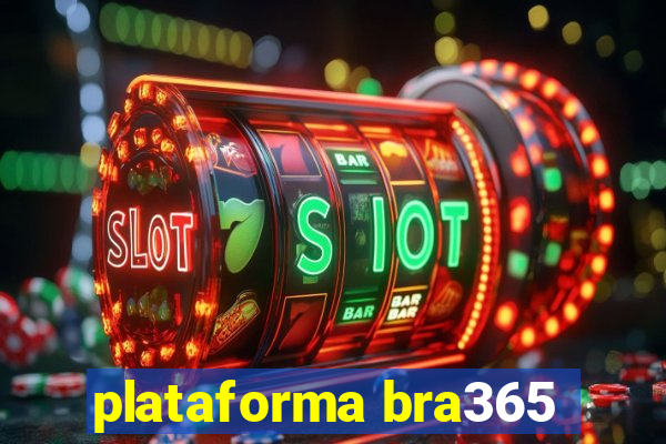 plataforma bra365